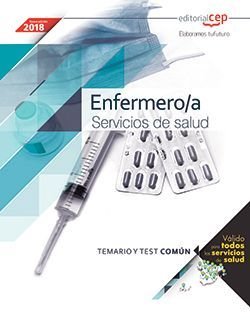 Enfermero/a. Servicios de salud (ámbito estatal). Temario y test común, de Editorial CEP | portada del libro