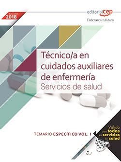 Técnico/a en cuidados auxiliares de enfermería. Servicios de salud. Temario específico. Vol.I, de AA.VV. | portada del libro