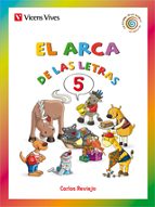 El Arca De Las Letras. Letras 5 (F,G(gu),J,Ll..., de Varios autores | portada del libro