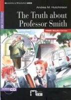 The Truth About Professor Smith+cd, de Varios autores | portada del libro