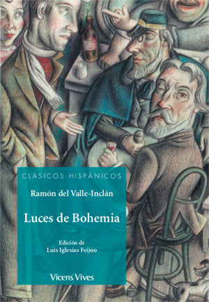 LUCES DE BOHEMIA (CLASICOS HISPANICOS), de Anton Garcia, Francesc | portada del libro