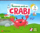 VACANCES AMB EN CRABI (5 ANYS), de Varios autores | portada del libro