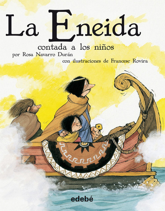 La Eneida contada a los niños (versión escolar en rústica), de Navarro Durán, Rosa | portada del libro