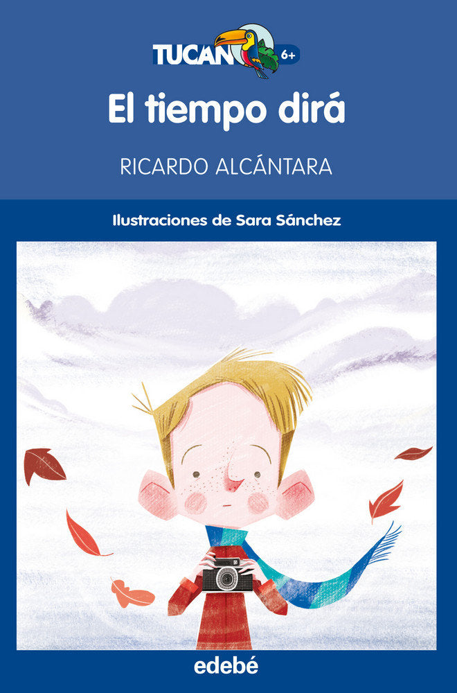EL TIEMPO DIRÁ, de Alcántara Sgarbi, Ricardo | portada del libro