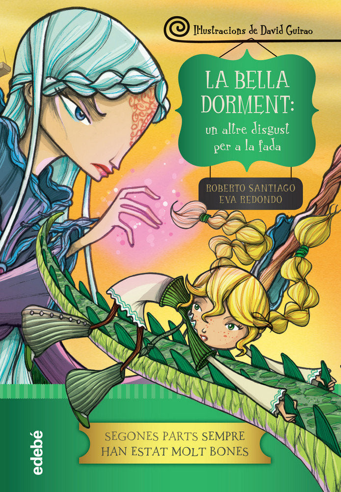 La Bella Dorment: un altre disgust per a la fada, de Redondo Llorente, Eva | portada del libro