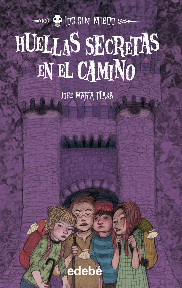 LOS SIN MIEDO 11. Huellas secretas en el Camino, de Plaza Plaza, José Maria | portada del libro