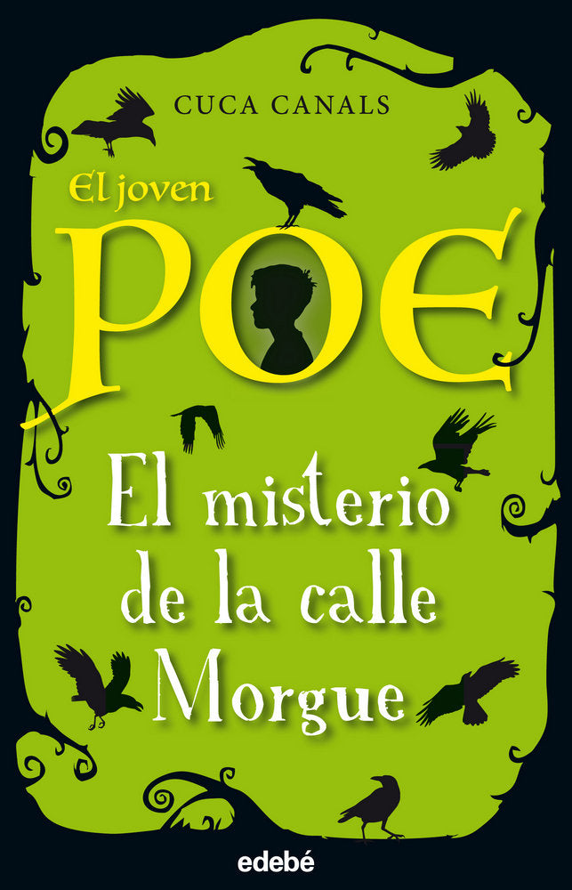 El joven Poe: EL MISTERIO DE LA CALLE MORGUE, de Canals, Cuca | portada del libro