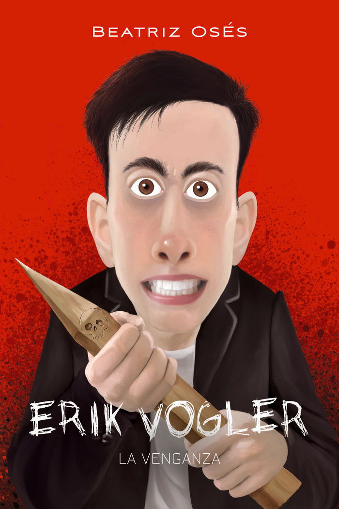 ERIK VOGLER: LA VENGANZA, de Oses García, Beatriz | portada del libro