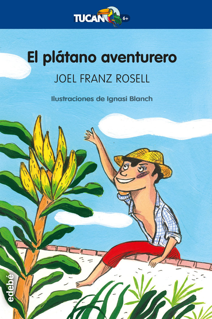 El plátano aventurero, de Rosell, Joel Franz | portada del libro