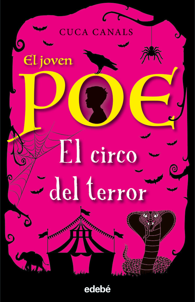 El joven Poe 8: EL CIRCO DEL TERROR, de Canals, Cuca | portada del libro