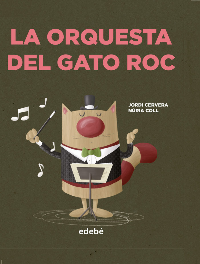 LA ORQUESTA DEL GATO ROC, de Cervera Nogués, Jordi | portada del libro
