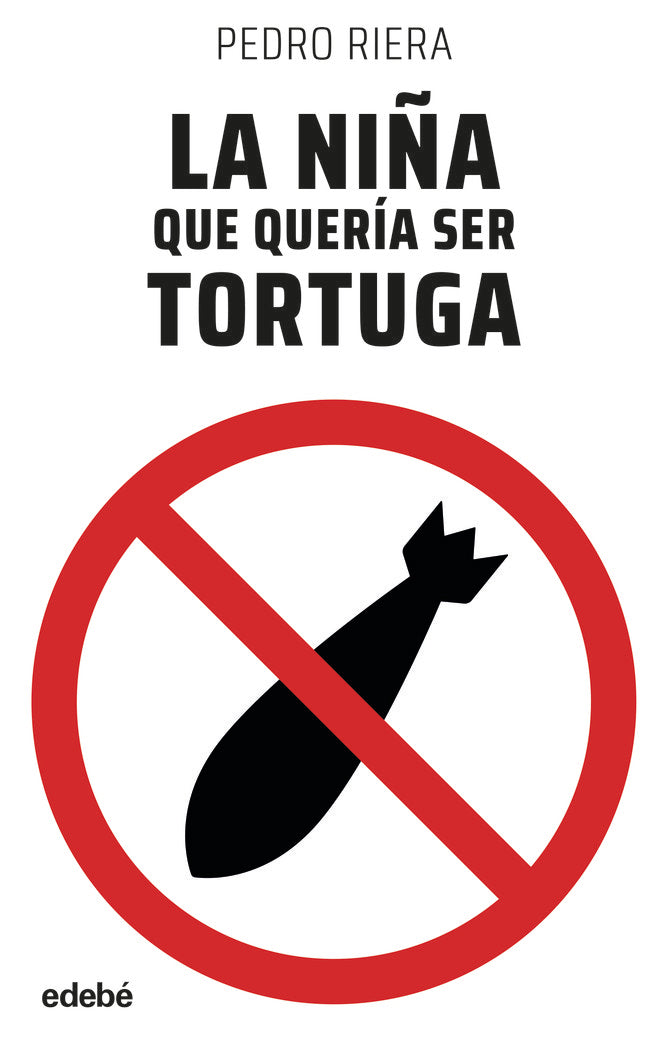 LA NIÑA QUE QUERIA SER TORTUGA, de RIERA DE HABSBURGO, PEDRO | portada del libro