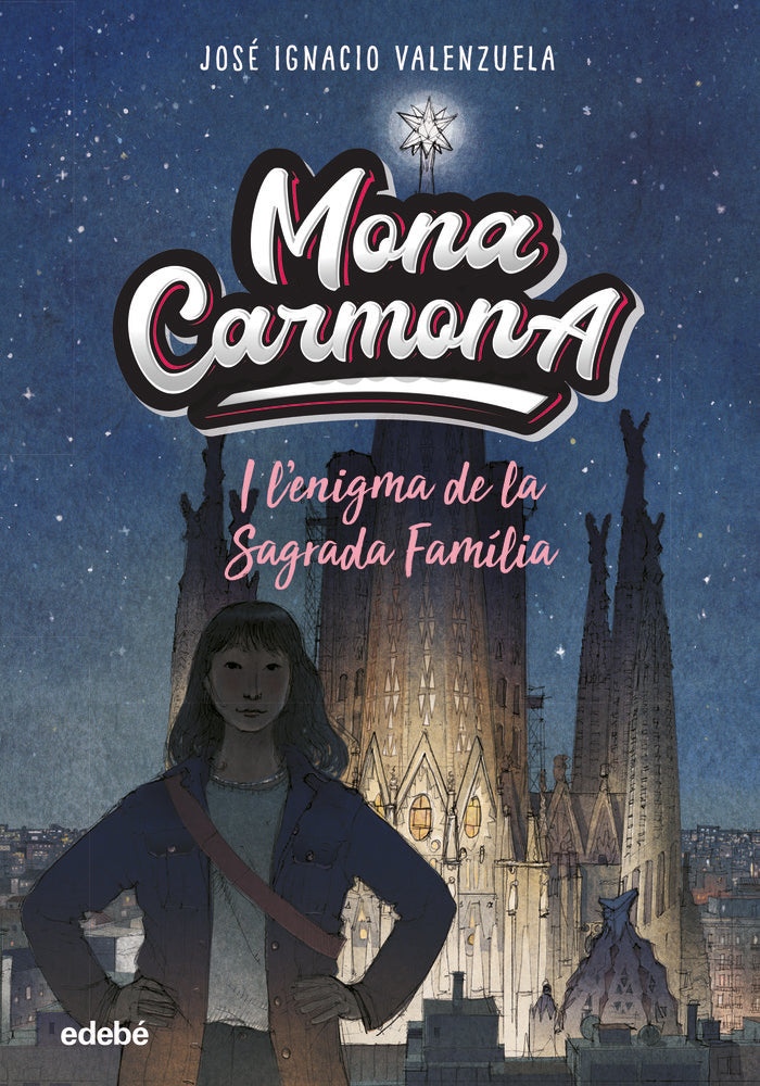 MONA CARMONA I LENIGMA DE LA SAGRADA FAMILIA, de JOSE IGNACIO VALENZUELA | portada del libro