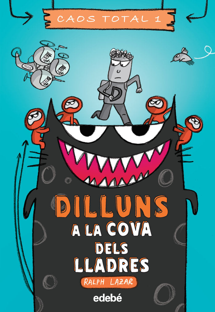 Dilluns: a la cova dels lladres, de LISA SWERLING | portada del libro