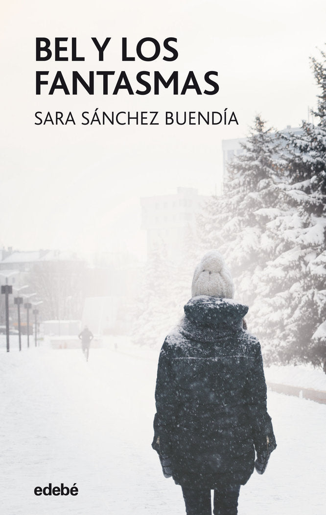 BEL Y LOS FANTASMAS, de SANCHEZ BUENDIA, SARA | portada del libro