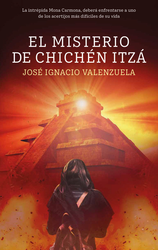EL MISTERIO DE CHICHEN ITZA, de VALENZUELA, JOSE IGNACIO | portada del libro