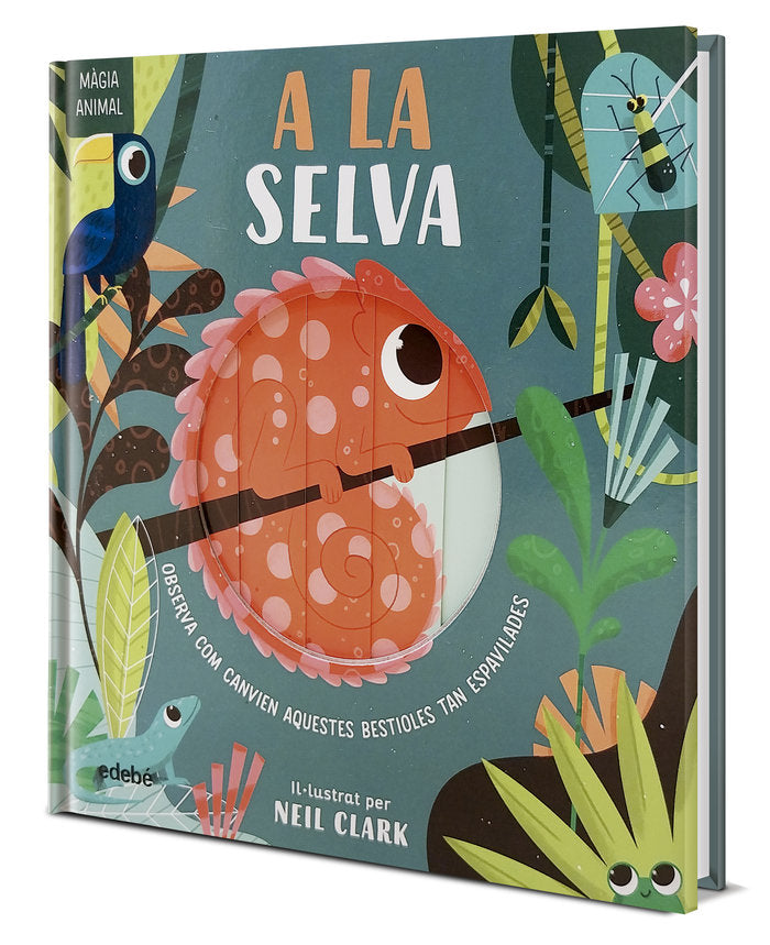 MAGIA ANIMAL A LA SELVA, de CLARK, NEIL | portada del libro