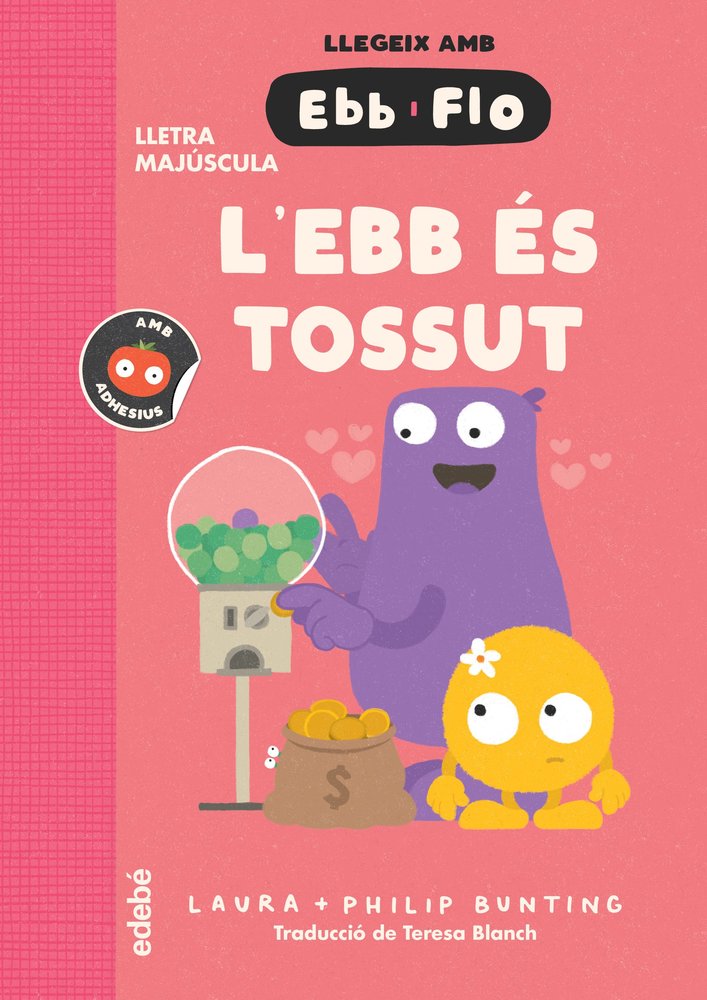 L'EBB ES TOSSUT, de BUNTING, LAURA | portada del libro