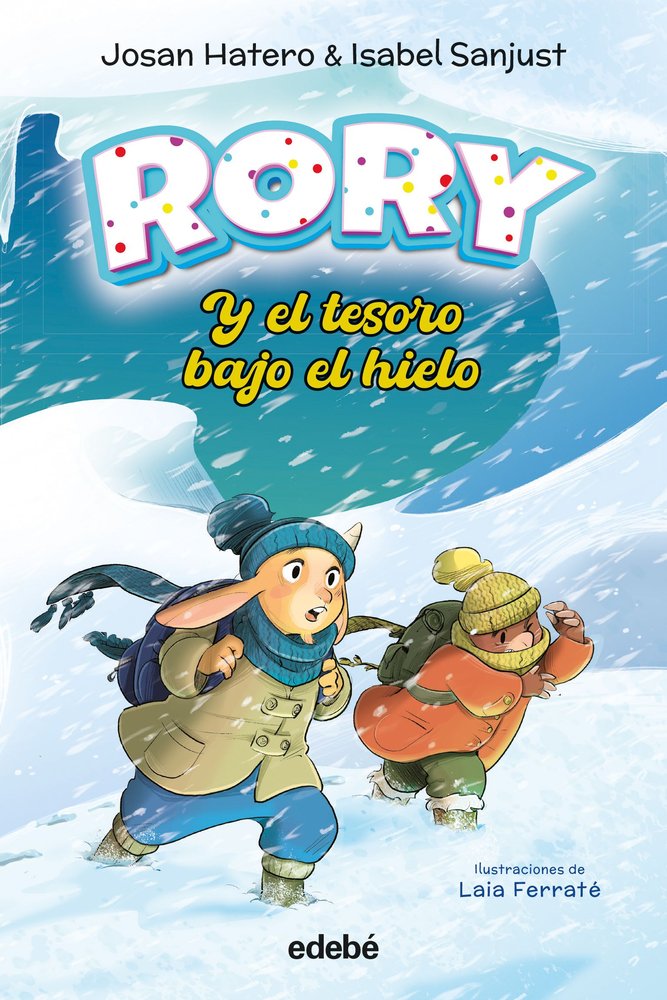 RORY Y EL TESORO BAJO EL HIELO, de HATERO, JOSAN | portada del libro
