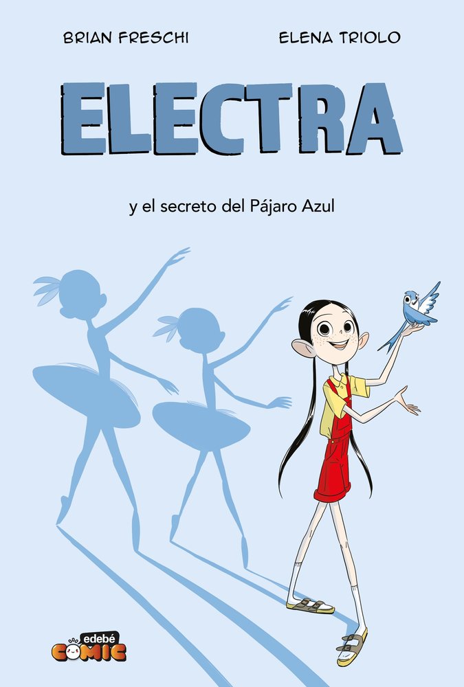 ELECTRA Y EL SECRETO DEL PAJARO AZUL, de FRESCHI,BRIAN | portada del libro