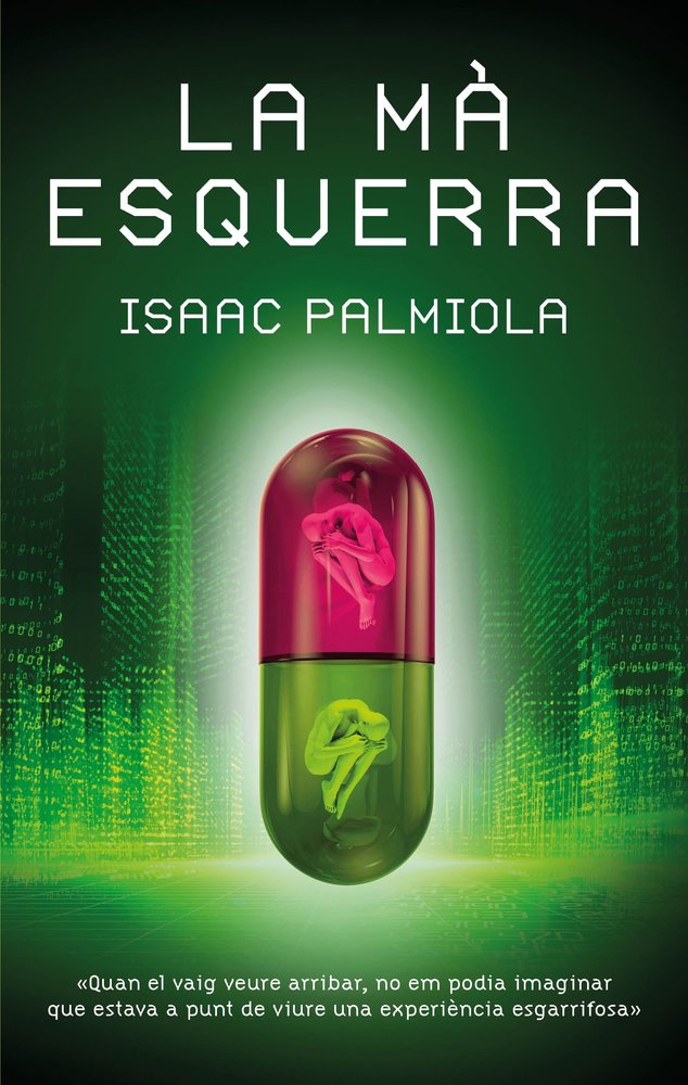 LA MA ESQUERRA, de PALMIOLA, ISAAC | portada del libro