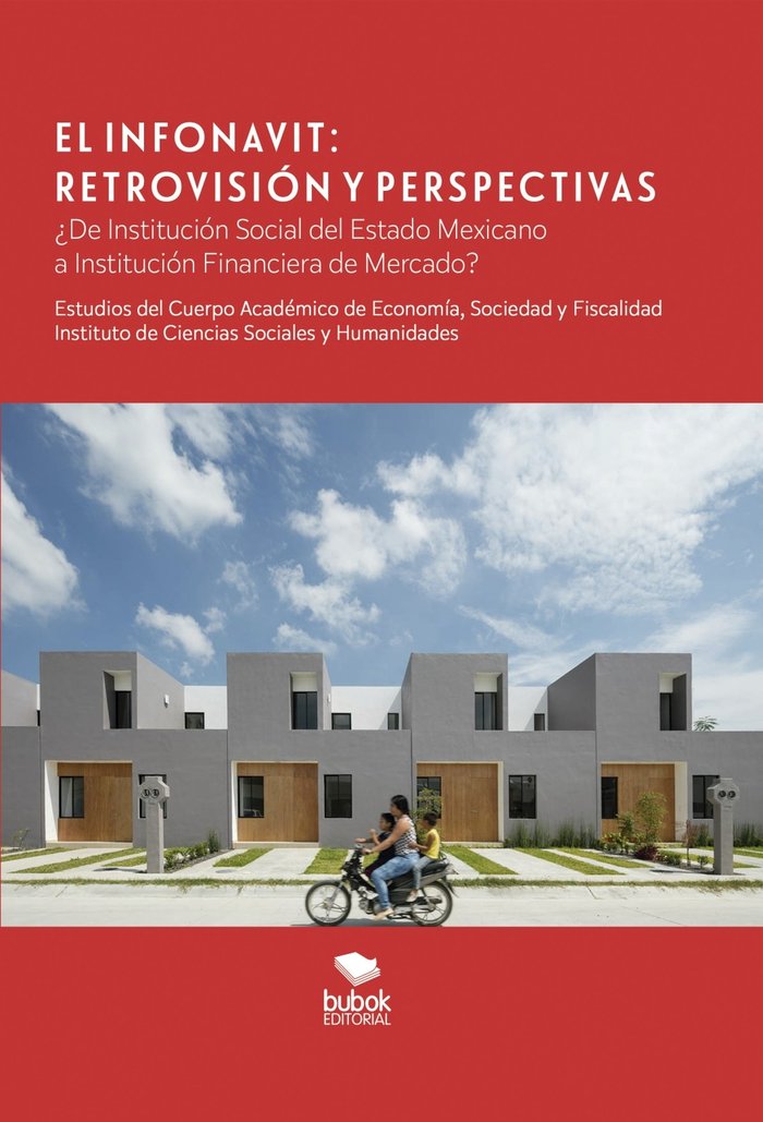 EL INFONAVIT RETROVISION Y PERSPECTIVAS, de MARTIN CARLOS RAMALES OSORIO | portada del libro