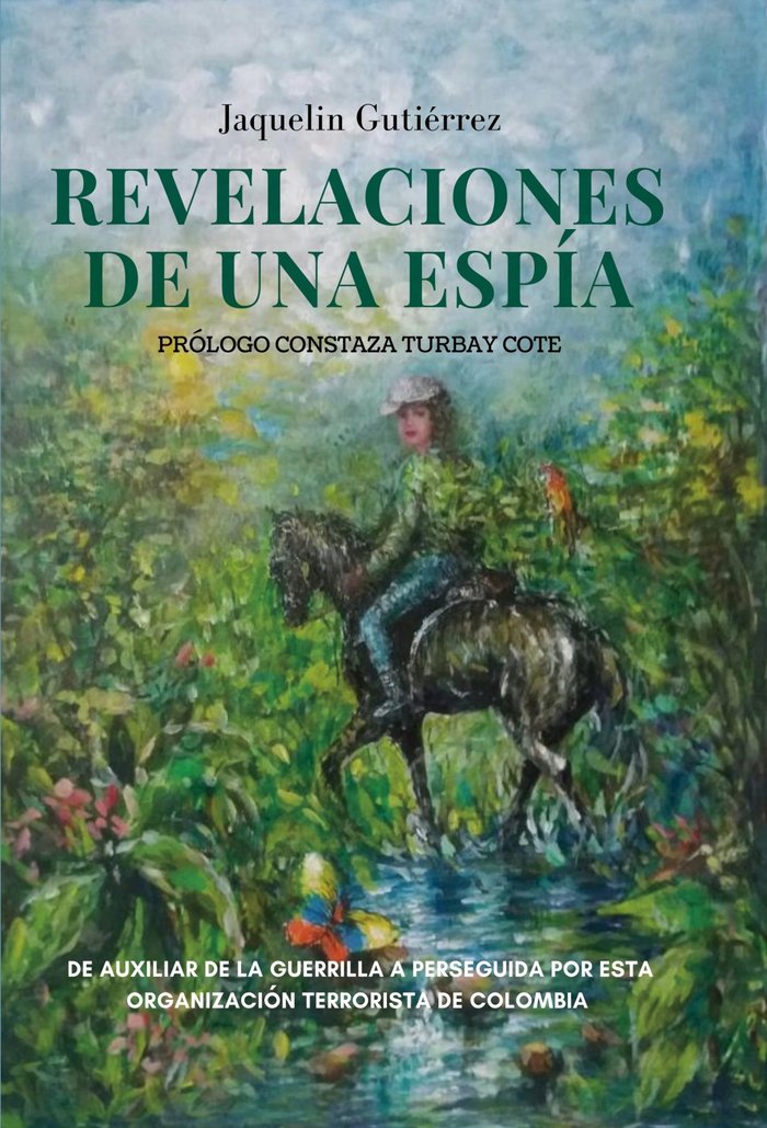 Revelaciones de un espía, de Gutierrez, Jaquelín | portada del libro
