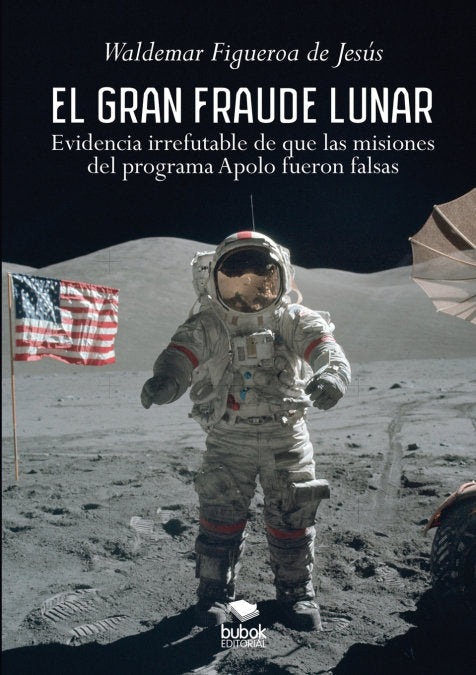 El gran fraude lunar, de Figueroa | portada del libro