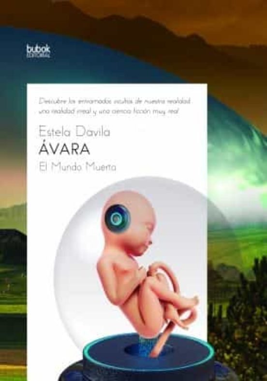 Ávara - el mundo muerto, de Fernandez Dávila, Estela | portada del libro