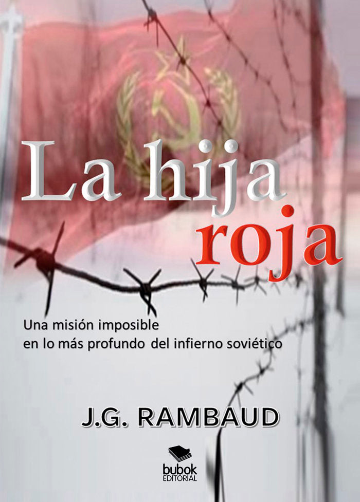 La hija roja, de GÓMEZ RAMBAUD, JESÚS RAMÓN | portada del libro