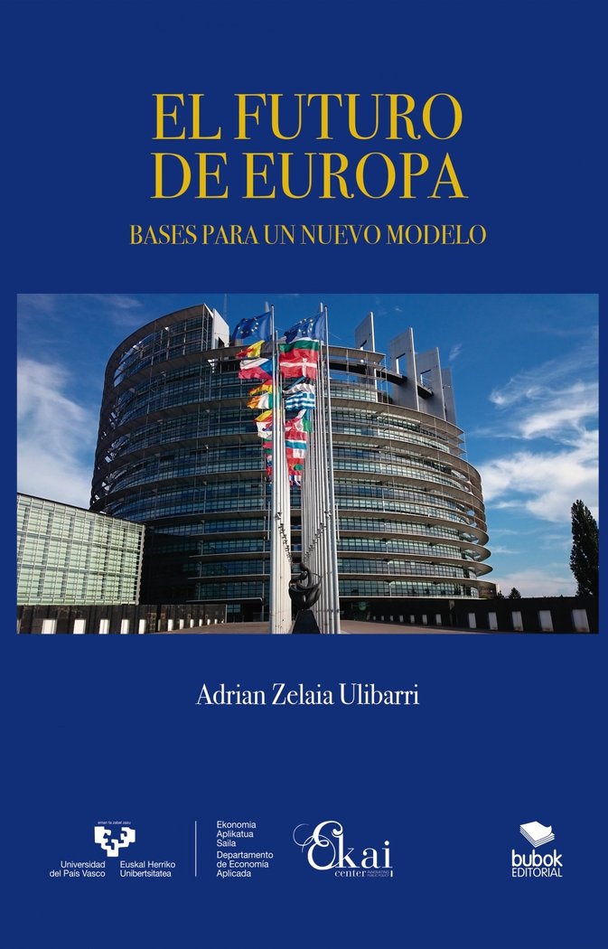 El futuro de Europa, de Zelaia Ulibarri, Adrian | portada del libro