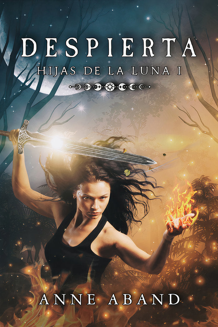 Hijas de la Luna I. Despierta, de Aband, Anne | portada del libro