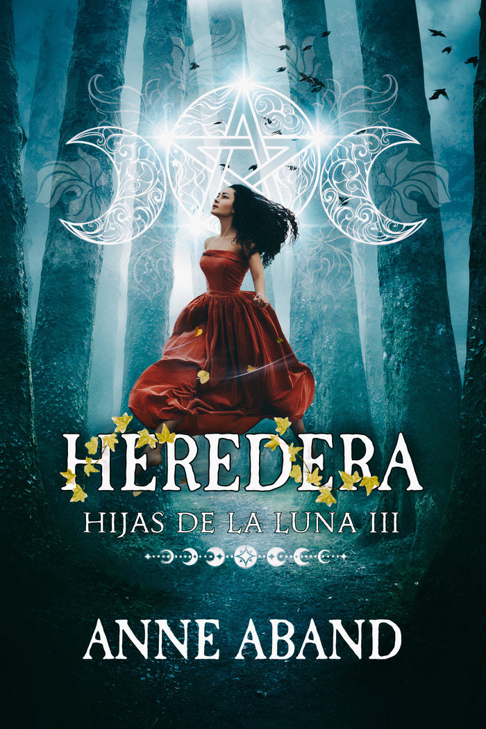 Hijas de la Luna III Heredera, de Aband, Anne | portada del libro