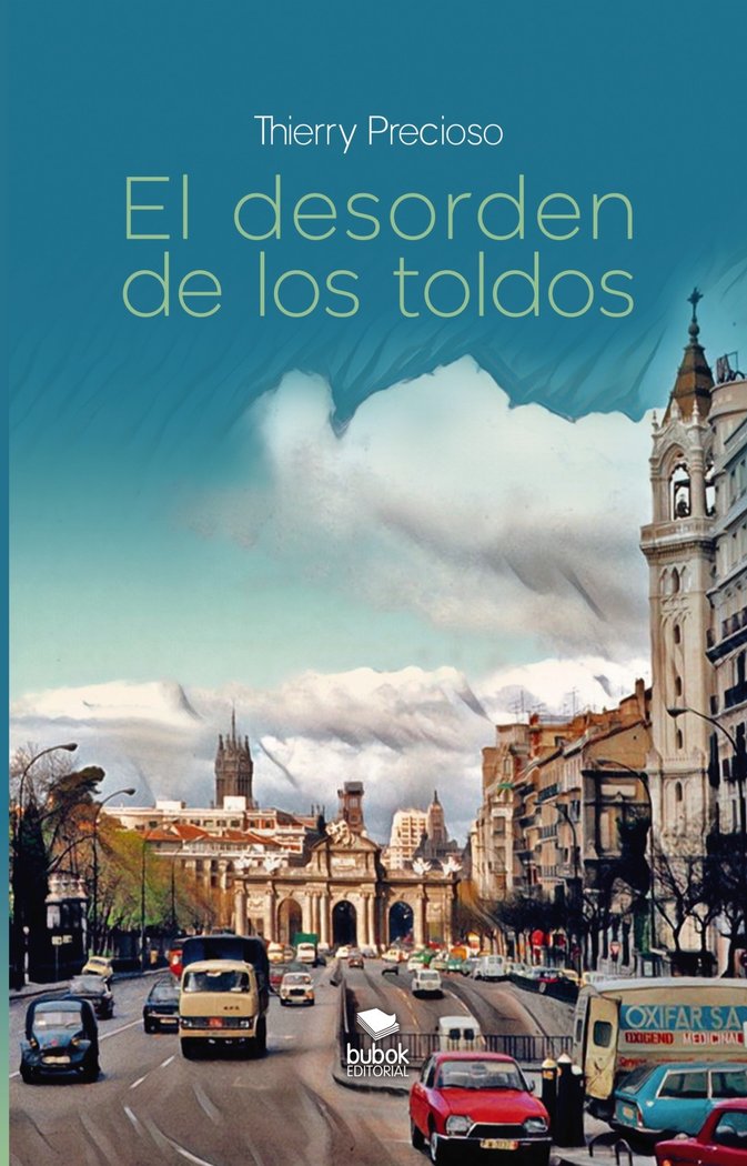 El desorden de los toldos, de Precioso, Thierry | portada del libro