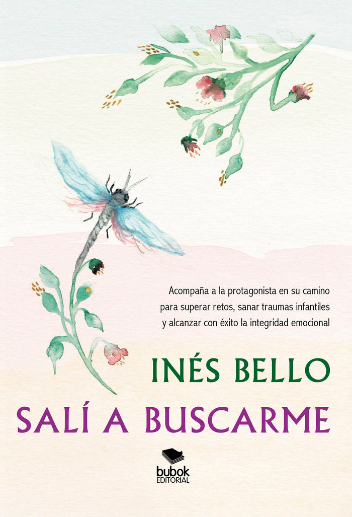 Salí a buscarme, de Bello, Inés | portada del libro