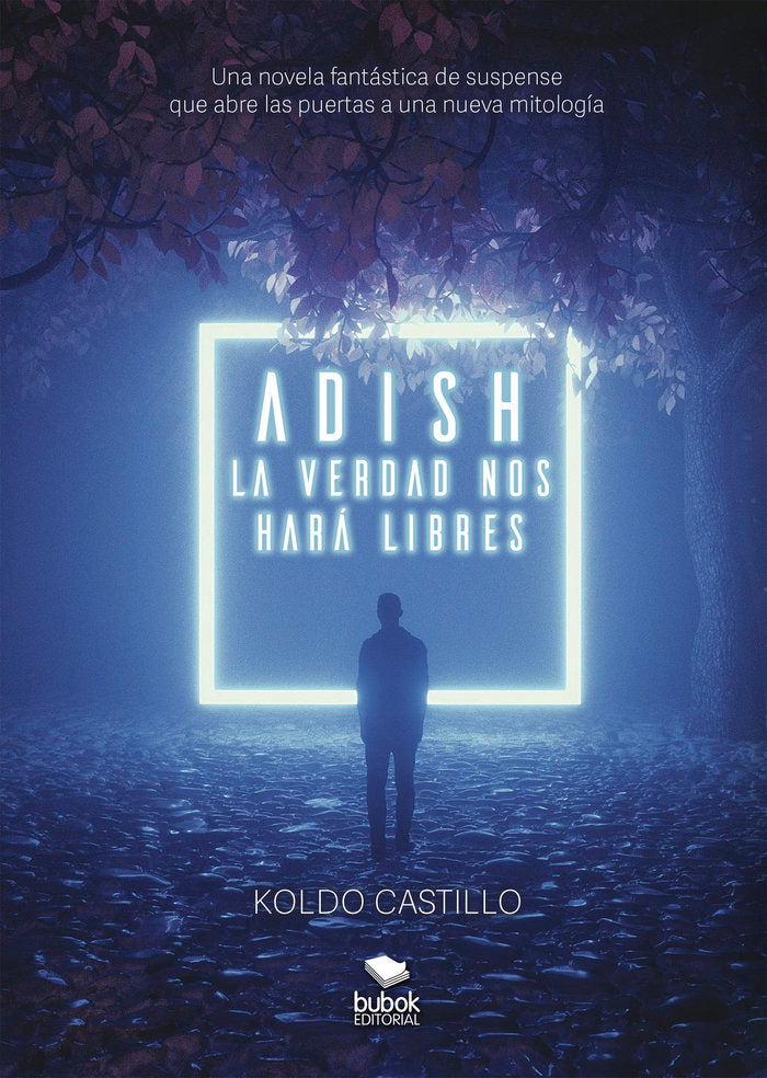Adish - La verdad nos hará libres, de Castillo, Koldo | portada del libro