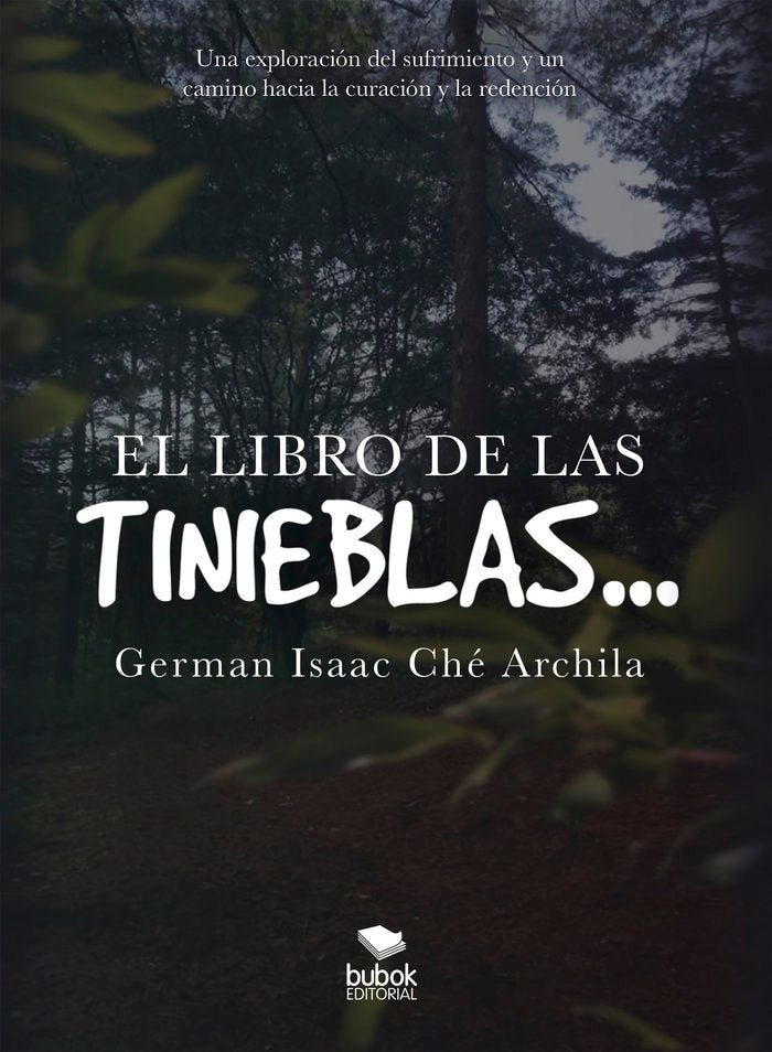 El libro de las tinieblas, de Ché Archila, Germán Isaac | portada del libro