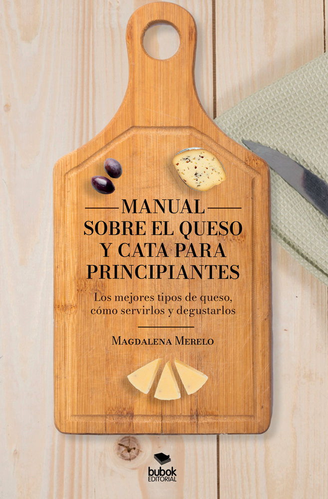 Manual sobre el Queso y Cata para Principiantes, de Merelo, Magdalena | portada del libro