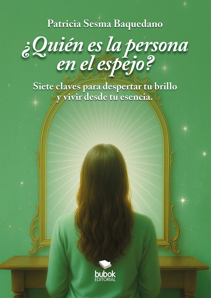 ¿Quién es la persona en el espejo?, de Sesma Baquedano, Patricia | portada del libro