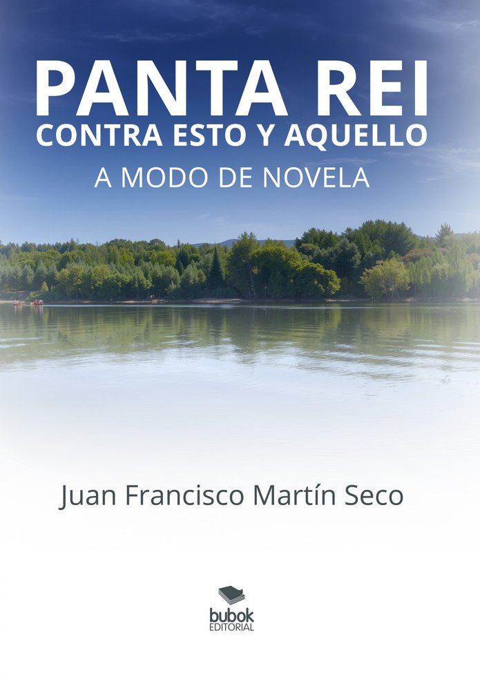 Panta Rei, de Martín Seco, Juan Francisco | portada del libro