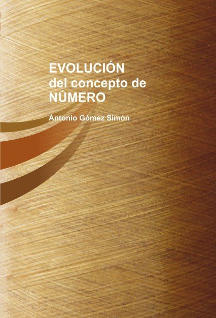 Evolución del concepto de número, de Simón Gómez, Antonio | portada del libro