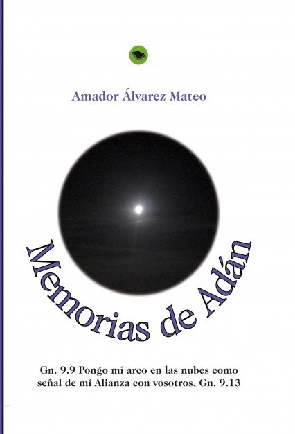 Memorias de Adán, de MATEO ALVAREZ, A. | portada del libro