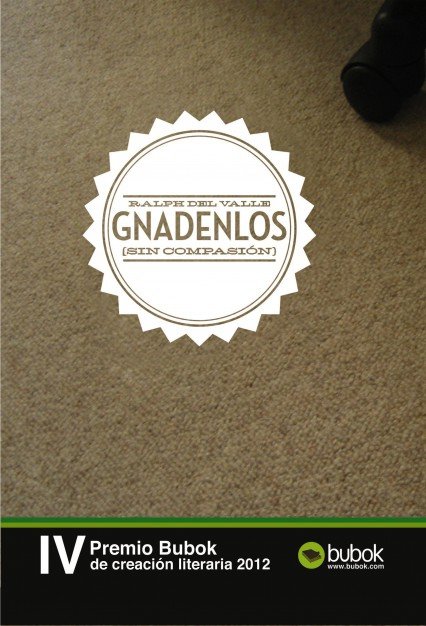 Gnadenlos (Sin compasión), de Valle Del, Ralph | portada del libro