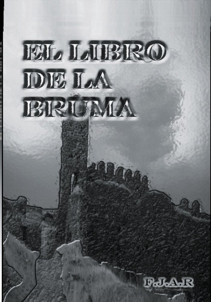 El libro de la Bruma, de Rodríguez José Andrés, Francisco | portada del libro