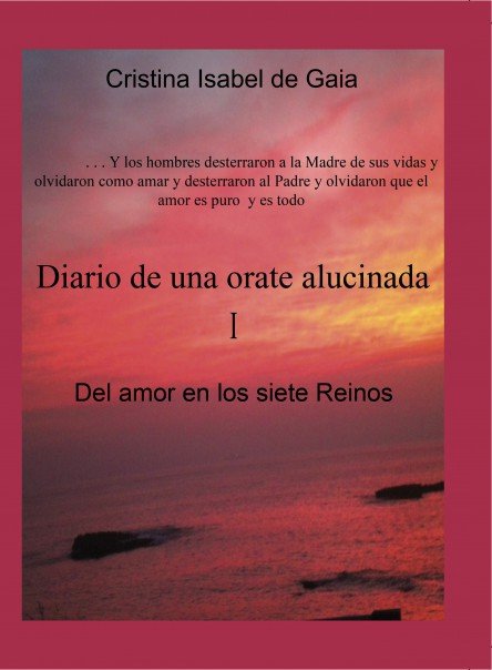 Diario de una orate alucinada I, de Isabel,Cristina | portada del libro