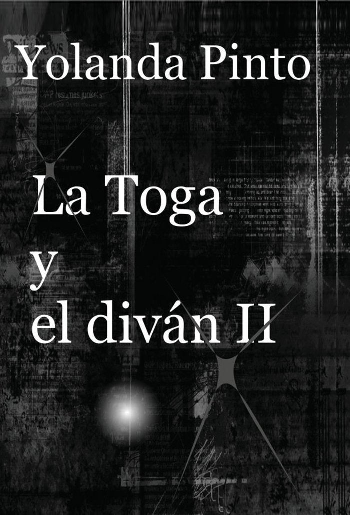 LA TOGA Y EL DIVÁN II (Los misteriosos nuevos casos de Alejandro), de CEBRIÁN PINTO, YOLANDA | portada del libro