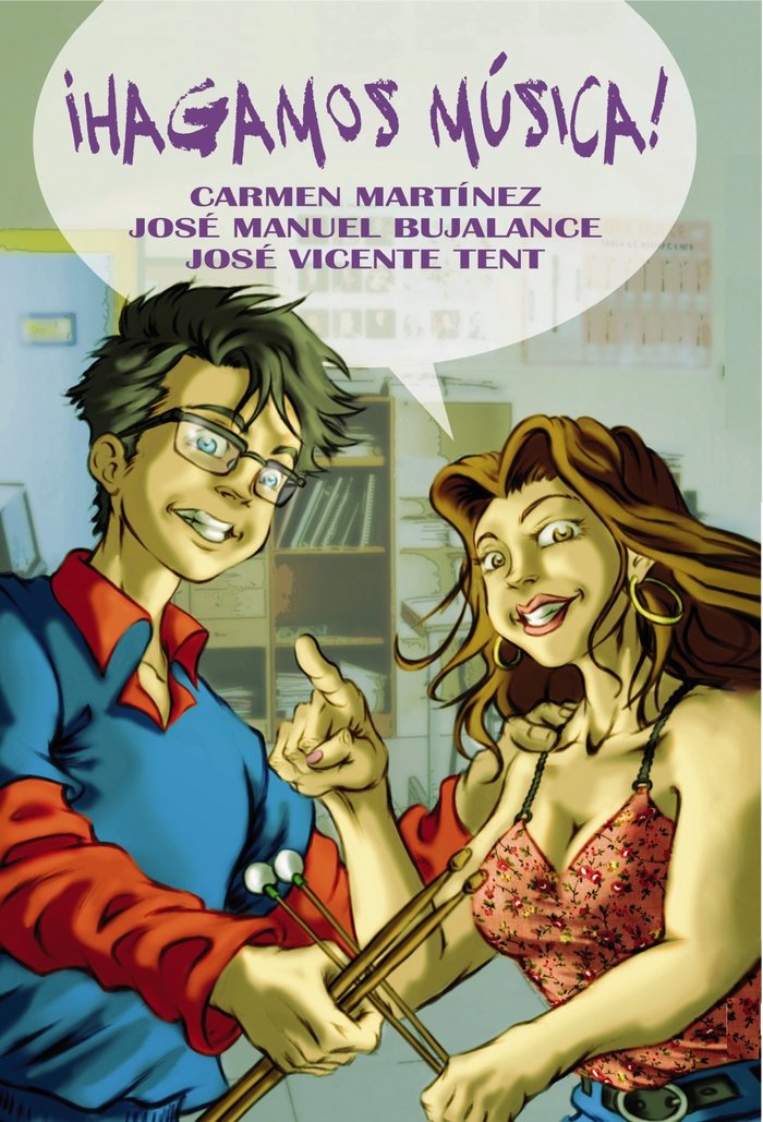¡Hagamos música!, de Manuel Bujalance Terrades, José | portada del libro