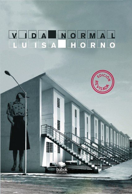Vida Normal. (2ª Edición, revisada), de Horno, Luisa | portada del libro