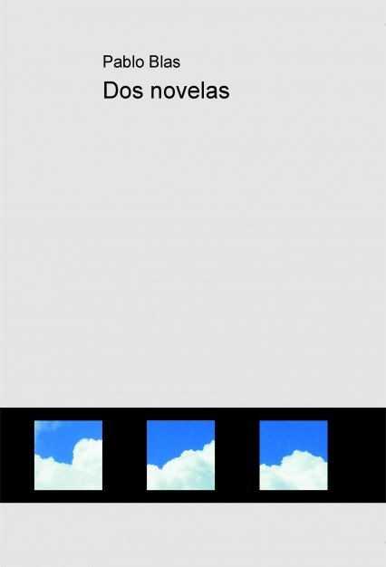 Dos novelas, de Pablo, Blas | portada del libro