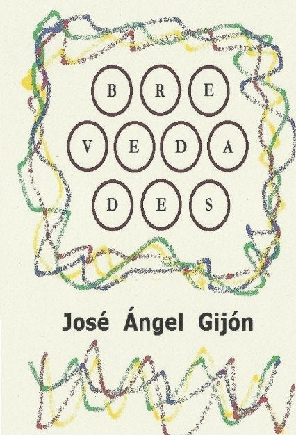 Brevedades, de Ángel,José | portada del libro